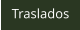 Traslados