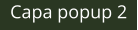 Capa popup 2